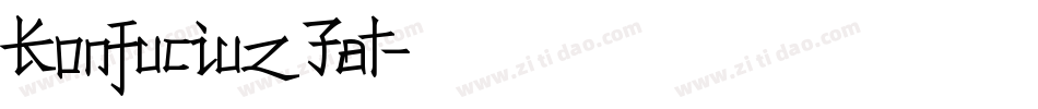 Konfuciuz Fat字体转换